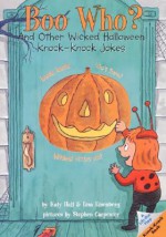 Boo Who?: And Other Wicked Halloween Knock-Knock Jokes - Katy Hall, Lisa Eisenberg, Stephen Carpenter