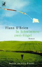 In Schwimmen-zwei-Vögel - Flann O'Brien, Harry Rowohlt, Helmut Mennicken