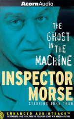 The Ghost in the Machine - Colin Dexter