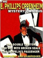 The E. Phillips Oppenheim Mystery Omnibus - E. Phillips Oppenheim