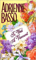 To Wed A Viscount - Adrienne Basso