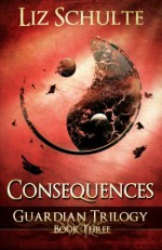 Consequences - Liz Schulte