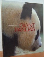 The Smithsonian Book of Giant Pandas - John Seidensticker, Susan Lumpkin