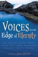 Voices From The Edge of Eternity - John Myers