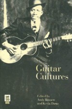 Guitar Cultures - Andy Bennett, Kevin Dawe