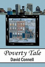 Poverty Tale - David Connell