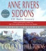 Anne Rivers Siddons CD Audio Treasury (Colony / Hill Towns) - Anne Rivers Siddons, Judith Ivey, Marcia Gay Harden