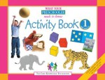 What Your Preschooler Needs to Know: Activity Book 1 for Ages 3-4 - Linda Bevilacqua, Susan Tyler Hitchcock