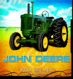 John Deere - Rod Beemer