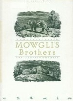 Mowgli's Brothers - Christopher Wormell