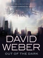 Out of the Dark - David Weber, Charles Keating