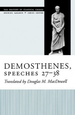 Demosthenes, Speeches 27 38 - Demosthenes