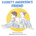 Everett Anderson's Friend - Lucille Clifton