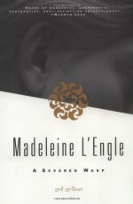 A Severed Wasp - Madeleine L'Engle