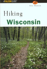 Hiking Wisconsin - Eric Hansen