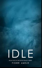 Idle - Fisher Amelie