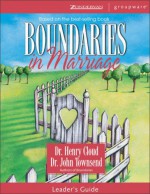 Boundaries in Marriage: Leader's Guide - Henry Cloud, John Townsend