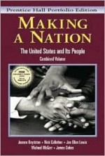 Making a Nation: The United States and Its People, Prentice Hall Portfolio Edition, Combined Volume - Cheng'en Giles Wu, Nick Cullather, Jan Lewis, Cheng'en Giles Wu