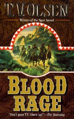 Blood Rage - Theodore V. Olsen