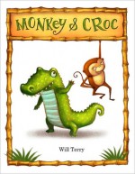 Monkey & Croc - Will Terry