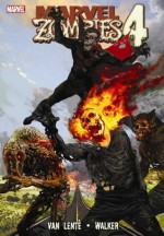 Marvel Zombies 4 - Van Lente, Fred, Kev Walker