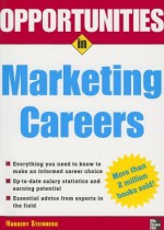 Opportunities in Marketing Careers - Margery Steinberg