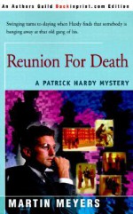 Reunion for Death - Martin Meyers