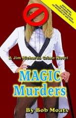 Magic Murders - Bob Moats