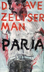 Paria (German Edition) - Dave Zeltserman, Frank Nowatzki, Angelika Müller