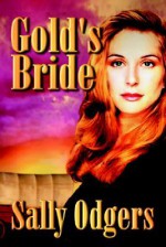 Gold's Bride - Sally Odgers