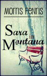 Sara in Montana - A Christmas Wish - Morris Fenris