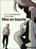 Mise en bouche - Jean-Philippe Peyraud