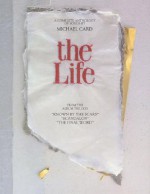 Michael Card - The Life: A Complete Anthology of Songs - Michael Card