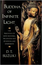 Buddha of Infinite Light - D.T. Suzuki