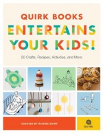 Quirk Books Entertains Your Kids - Raising Quirk