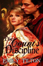 The Count's Discipline - Emily Tilton