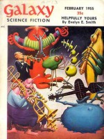 Galaxy Science Fiction, 1955 February (Volume 9, No. 5) - James Gunn, Frederik Pohl, Willy Ley, Evelyn E. Smith, H.L. Gold, William Morrison, J.T. McIntosh, Bascom Jones, Jr., MICHAEL CATHAL