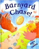 Farmyard Chase! - Jillian Harker, Claire Tindall