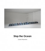 Stop the Ocean - Laura Neuman