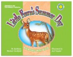 Little Fawn's Summer Day - Kathleen Weidner Zoehfeld, Joel Snyder