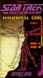 Immortal Coil - Jeffrey Lang