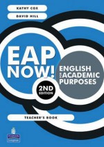 Eap Now!: English for Academic Purposes. Teacher's Book - Kathy Cox