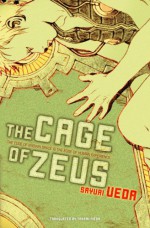 The Cage of Zeus - Sayuri Ueda