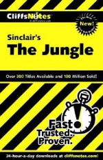 Cliffs Notes on Sinclair's The Jungle - Richard Wasowski