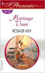 Marriage Vows - Rosalie Ash