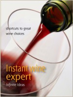 Instant wine expert (52 Brilliant Little Ideas) - Giles Kime