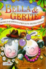 Bella & Gertie - Geraldine Taylor