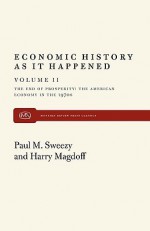 End of Prosperity - Harry Magdoff, Paul M. Sweezy