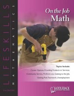 On the Job Math - Saddleback Educational Publishing, Saddleback Educational Publishing