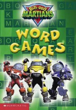 Butt-ugly Martians Word Games - Tom Mason, Dan Danko